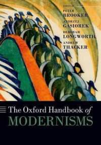 オックスフォード版　モダニズム総合ハンドブック<br>The Oxford Handbook of Modernisms (Oxford Handbooks)