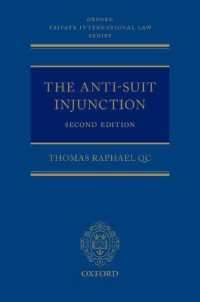 訴訟差止命令（第２版）<br>The Anti-Suit Injunction (Oxford Private International Law Series) （2ND）