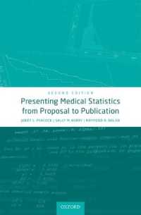 Presenting Medical Statistics from Proposal to Publication （2ND）