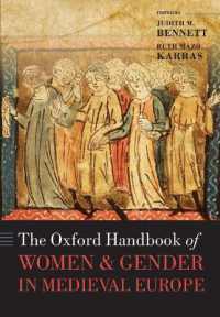 オックスフォード版　中世ヨーロッパにおける女性とジェンダー・ハンドブック<br>The Oxford Handbook of Women and Gender in Medieval Europe (Oxford Handbooks)