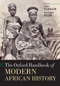 オックスフォード版　アフリカ近代史ハンドブック<br>The Oxford Handbook of Modern African History (Oxford Handbooks)