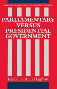 Parliamentary versus Presidential Government (Oxford Readings in Politics and Government)