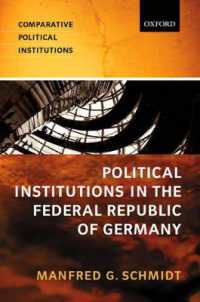 Political Institutions in the Federal Republic of Germany (Comparative Political Institutions Series)