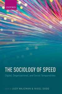 速度の社会学<br>The Sociology of Speed : Digital, Organizational, and Social Temporalities