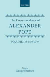 The Correspondence of Alexander Pope : Volume IV: 1736-1744