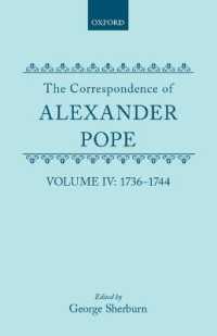 The Correspondence of Alexander Pope : Volume IV: 1736-1744