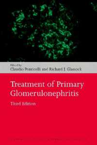 Treatment of Primary Glomerulonephritis (Oxford Clinical Nephrology Series) （3RD）