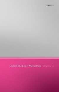オックスフォード　メタ倫理学研究１１<br>Oxford Studies in Metaethics 11 (Oxford Studies in Metaethics)