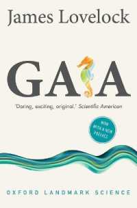 Gaia : A New Look at Life on Earth (Oxford Landmark Science)