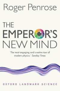 The Emperor's New Mind : Concerning Computers, Minds, and the Laws of Physics (Oxford Landmark Science)