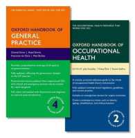 Oxford Handbook of General Practice 4th Ed. + Oxford Handbook of Occupational Health 2nd Ed. （4 LAM PCK）