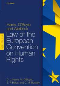 Harris， O'Boyle， and Warbrick: Law of the European Convention on Human Rights