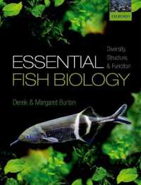 エッセンシャル魚類生物学<br>Essential Fish Biology : Diversity, Structure, and Function
