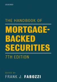 Ｆ．Ｊ．ファボッツィ編／モーゲージ証券ハンドブック（第７版）<br>The Handbook of Mortgage-Backed Securities, 7th Edition （7TH）