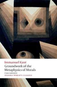 カント『道徳形而上学原論』（英訳）<br>Groundwork for the Metaphysics of Morals (Oxford World's Classics)