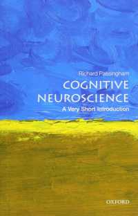 VSI認知神経科学<br>Cognitive Neuroscience : A Very Short Introduction (Very Short Introductions)