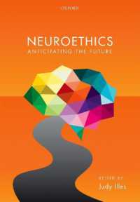 Neuroethics : Anticipating the future