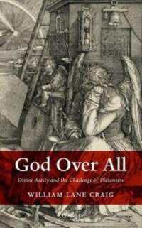 God over All : Divine Aseity and the Challenge of Platonism