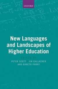 New Languages and Landscapes of Higher Education