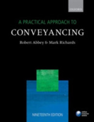 不動産譲渡：実務的アプローチ（第１９版）<br>A Practical Approach to Conveyancing (A Practical Approach) （19TH）