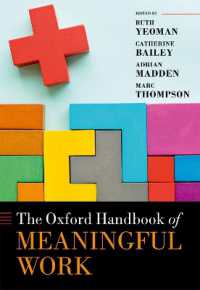 オックスフォード版　意義ある仕事ハンドブック<br>The Oxford Handbook of Meaningful Work (Oxford Handbooks)