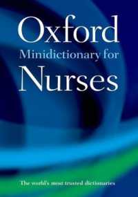 オックスフォード看護師のためのミニ辞典（第８版）<br>Minidictionary for Nurses (Oxford Quick Reference) （8TH）