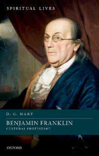 フランクリン伝：文化的プロテスタント<br>Benjamin Franklin : Cultural Protestant (Spiritual Lives)