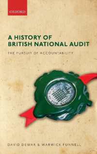 A History of British National Audit: : The Pursuit of Accountability