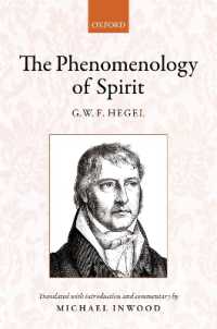 ヘーゲル『精神現象学』（英訳）<br>Hegel: the Phenomenology of Spirit : Translated with introduction and commentary