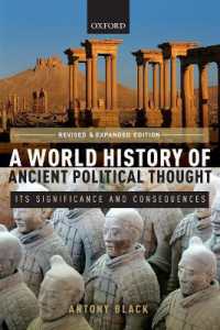 古代政治思想の世界史<br>A World History of Ancient Political Thought : Its Significance and Consequences