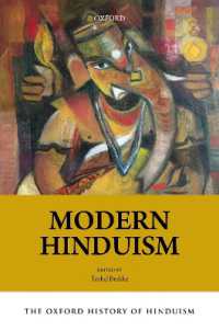 オックスフォード版　ヒンドゥー教史：現代<br>The Oxford History of Hinduism: Modern Hinduism (The Oxford History of Hinduism)