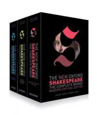 新オックスフォード版シェイクスピア全集・研究便覧（全４巻）<br>The New Oxford Shakespeare: Complete Set : Modern Critical Edition, Critical Reference Edition, Authorship Companion (New Oxford Shakespeare)