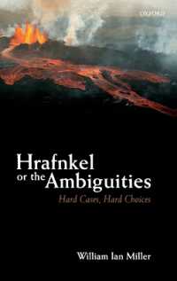 Hrafnkel or the Ambiguities : Hard Cases, Hard Choices
