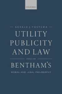 Utility, Publicity, and Law : Essays on Bentham's Moral and Legal Philosophy