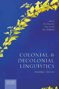 Colonial and Decolonial Linguistics : Knowledges and Epistemes