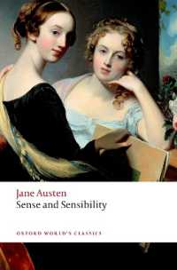 ジェイン・オースティン『分別と多感』（オックスフォード世界古典叢書・第３版）<br>Sense and Sensibility (Oxford World's Classics) （3RD）