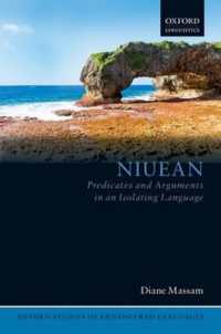 Niuean : Predicates and Arguments in an Isolating Language (Oxford Studies of Endangered Languages)