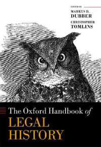 オックスフォード版　法制史ハンドブック<br>The Oxford Handbook of Legal History (Oxford Handbooks)