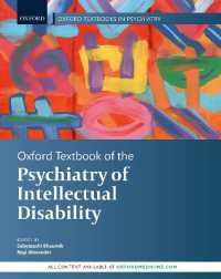 オックスフォード精神医学・知的障害テキスト<br>Oxford Textbook of the Psychiatry of Intellectual Disability (Oxford Textbooks in Psychiatry)