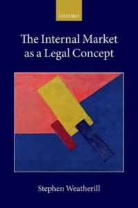 法的概念としての域内市場<br>The Internal Market as a Legal Concept (Collected Courses of the Academy of European Law)