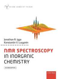 無機化学のためのNMR分光法入門（第２版）<br>NMR Spectroscopy in Inorganic Chemistry (Oxford Chemistry Primers) （2ND）