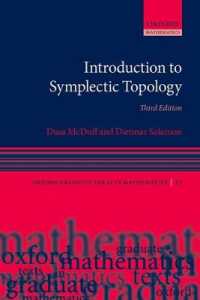 シンプレティック位相幾何学入門（第３版）<br>Introduction to Symplectic Topology (Oxford Graduate Texts in Mathematics) （3RD）