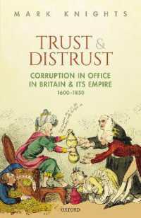 Trust and Distrust : Corruption in Office in Britain and its Empire, 1600-1850