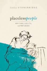 居場所のない人々：文学と難民<br>Placeless People : Writings, Rights, and Refugees