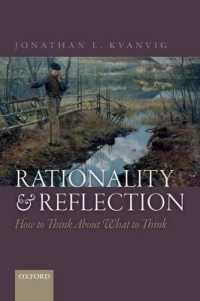 Rationality and Reflection : How to Think about What to Think