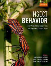 昆虫行動学<br>Insect Behavior : From Mechanisms to Ecological and Evolutionary Consequences