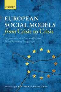 欧州社会モデル、雇用と不平等：通貨統合の時代の危機<br>European Social Models from Crisis to Crisis: : Employment and Inequality in the Era of Monetary Integration