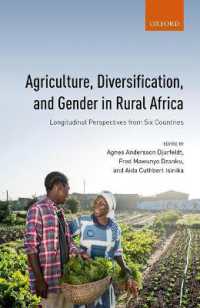 アフリカ農村部にみる農業、多角化とジェンダー<br>Agriculture, Diversification, and Gender in Rural Africa : Longitudinal Perspectives from Six Countries