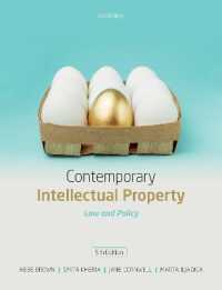 Contemporary Intellectual Property : Law and Policy