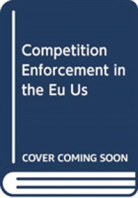 Competition Enforcement in the EU Us Chi -- Hardback
